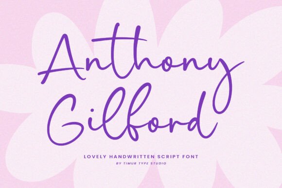 Anthony Gilford: A Handwritten Script Font for Elegant Design