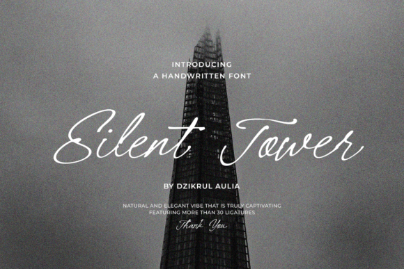 Silent Tower: The Handwritten Font for Elegant Design