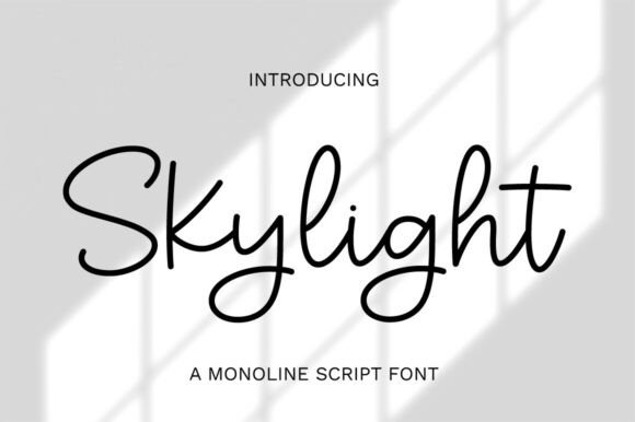 Skylight: The Script Font for Fashion & Editorial Grace